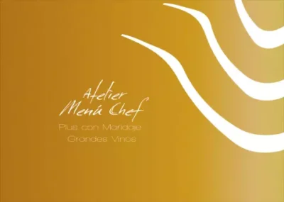 1. Menú Chef Atelier Plus Maridaje Grandes Vinos